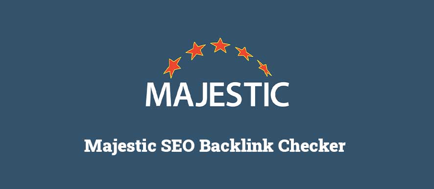 Majestic SEO Backlink Checker